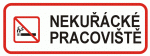 Projekt nekuřácké pracoviště